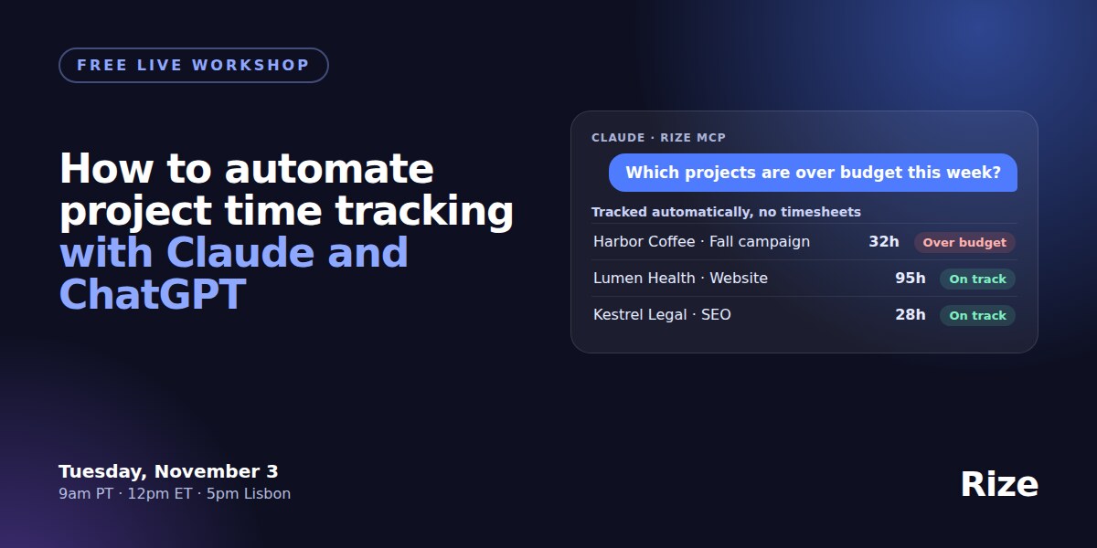 Free live workshop, Tuesday November 3: how to automate project time tracking with Claude and ChatGPT